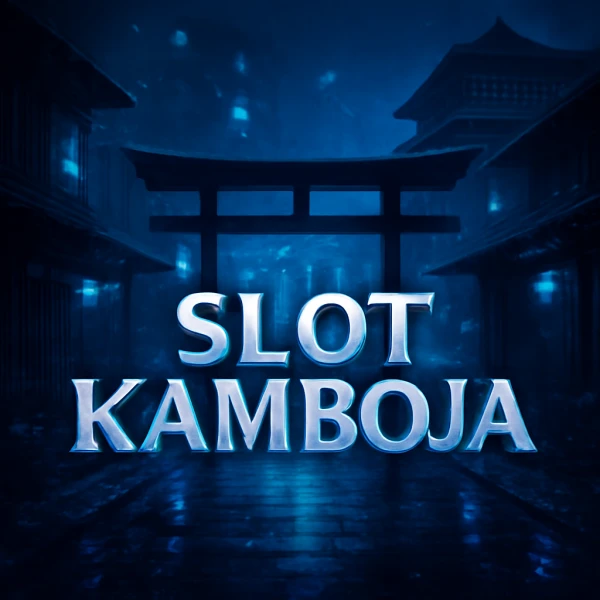 Slot Kamboja Trik Efisien Situs Slot Gacor STEKLES HONGKONG berisi Info Akurat